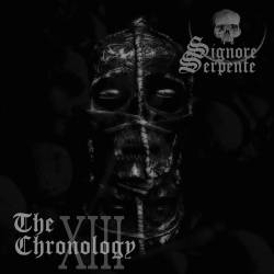 Signor Serpente : Chronology XIII